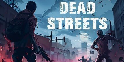 御三家Game-死街: 僵尸闪电战