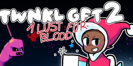 御三家Game-Twnkl Gft 2: 对血液的渴望