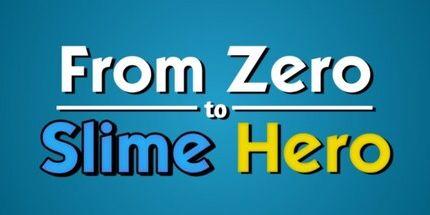 御三家Game-从零到史莱姆英雄