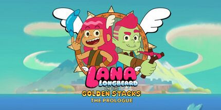 御三家Game-Lana Longbeard和金色的堆栈-序言