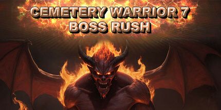 御三家Game-墓地战士7 Boss拉什