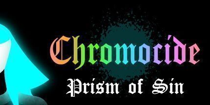 御三家Game-色度: 罪恶棱镜