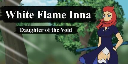 御三家Game-白色火焰Inna: 虚空的女儿