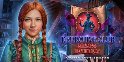 御三家Game-侦探俱乐部: 在雾收藏版中失踪