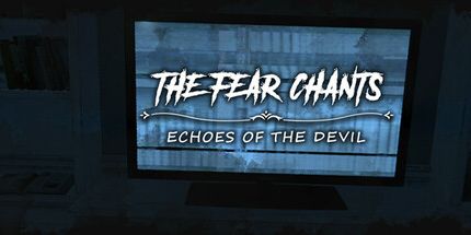 御三家Game-恐惧的呼声: 魔鬼的回声