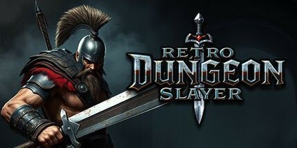 御三家Game-复古地下城Slayer