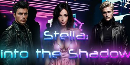 御三家Game-斯特拉: 进入阴影