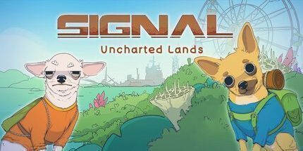 御三家Game-信号: 未知之地