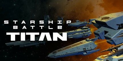 御三家Game-星际泰坦: 银河之战