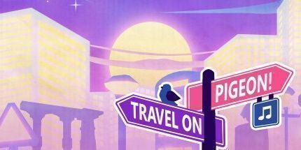 御三家Game-继续旅行，鸽子!
