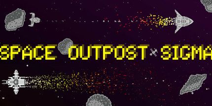 御三家Game-空间前哨Sigma
