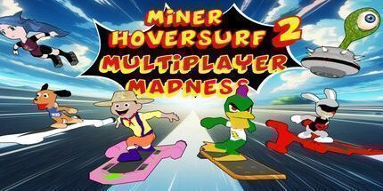 御三家Game-矿工Hoversurf 2多人疯狂