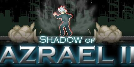 御三家Game-Azrael的影子2
