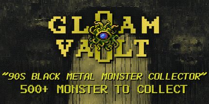 御三家Game-Gloamvault