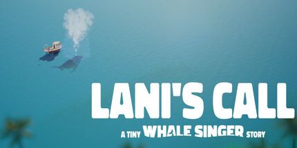 御三家Game-拉尼的电话: 一个小小的鲸鱼歌手的故事