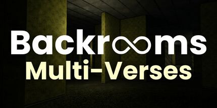御三家Game-Backrooms Multi-Verses