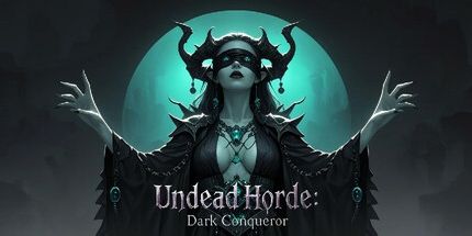 御三家Game-亡灵大军：黑暗征服者