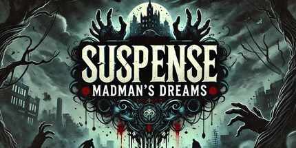 御三家Game-悬念: 疯子的梦