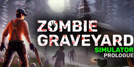 御三家Game-僵尸墓地模拟器-序言