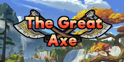 御三家Game-伟大的斧头