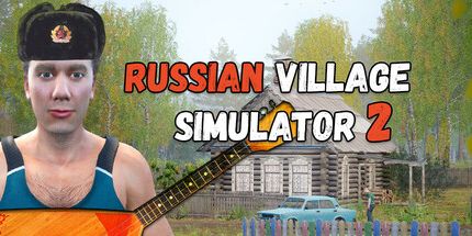 御三家Game-俄罗斯村庄模拟器2