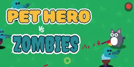 御三家Game-宠物英雄vs僵尸