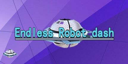 御三家Game-无尽的机器人破折号