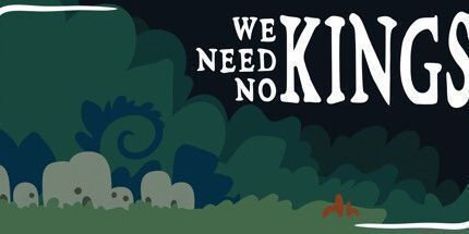 御三家Game-我们不需要国王