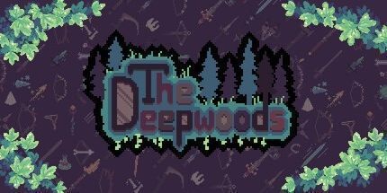 御三家Game-The Deepwoods