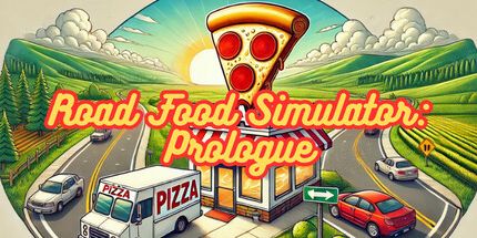 御三家Game-道路食物模拟器: Prologue