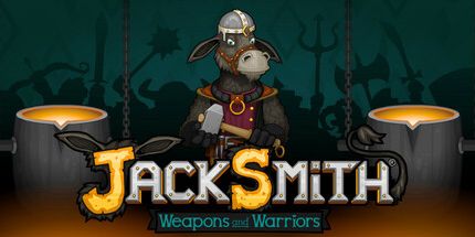 御三家Game-杰克史密斯: 武器与勇士