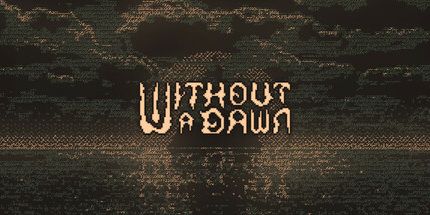 御三家Game-无光之晓