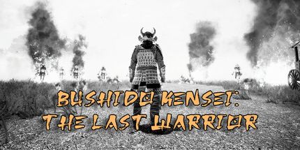 御三家Game-武士道Kensei最后的战士