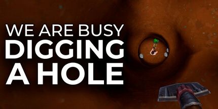 御三家Game-我们正忙着挖洞