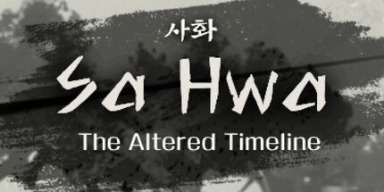 御三家Game-SaHwa_The Altered Timeline
