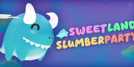 御三家Game-Sweetland睡衣派对