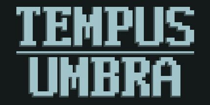 御三家Game-Tempus Umbra