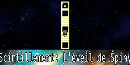 御三家Game-闪烁: L'eveil de Spiny