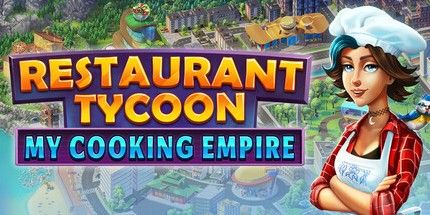 御三家Game-餐厅大亨: 我的烹饪帝国
