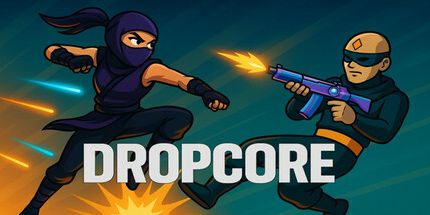 御三家Game-Dropcore