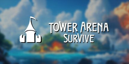 御三家Game-塔竞技场生存