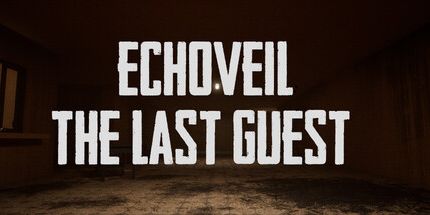 御三家Game-Echoveil: 最后的客人