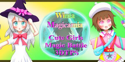 御三家Game-Wima Magicamia可爱女孩魔术战斗3DTPS