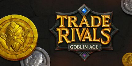 御三家Game-贸易对手-哥布林时代