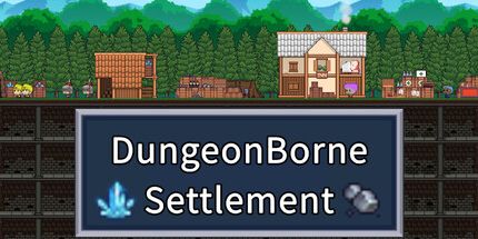 御三家Game-Dungeonborne定居点