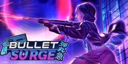 御三家Game-Bullet: 浪涌