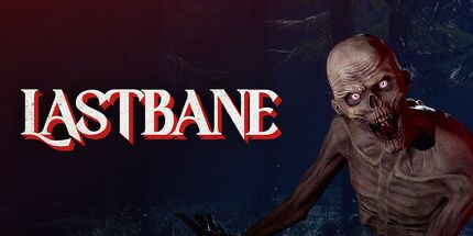 御三家Game-Lastbane