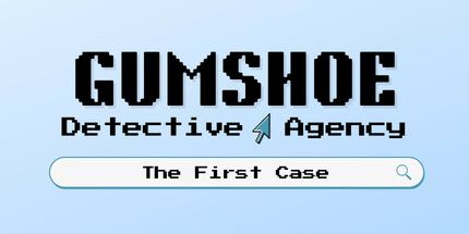 御三家Game-刑警侦探社: 第一个案例