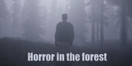 御三家Game-森林里的恐怖