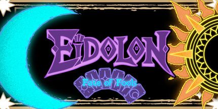 御三家Game-Eidolon: 傻瓜的命运